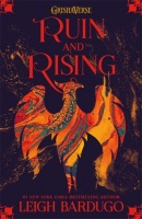 Ruin and Rising (Leigh Bardugo)