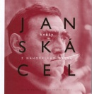 Květy z nahořklého dřeva (Petr Skácel, Libor Teplý, Jan Skácel)