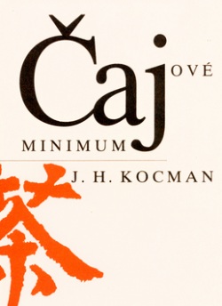 Čajové minimum (J.H. Kocman)