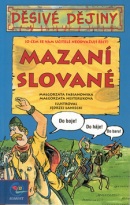 Mazaní Slované (Terry Deary)