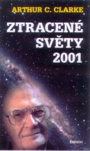 Ztracené světy 2001 (Arthur C. Clarke)