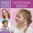 Účesy pre dievčatá - Urob si sám (Alexandra Veres)