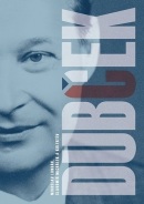 Dubček (Miroslav Londák, Slavomír Michálek)