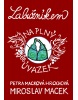 Labužníkem na plný úvazek (Miroslav Macek, Petra Macková Hrochová)