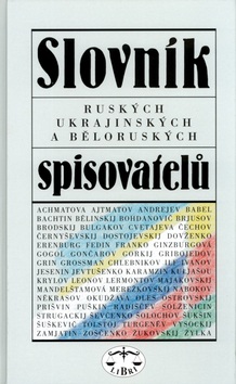 Slovník ruských, ukrajinskýh a běloruských spiovatelů (Ivo Pospíšil)
