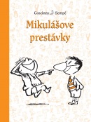 Mikulášove prestávky (2.) (Jean-Jacques Sempé, René Goscinny)