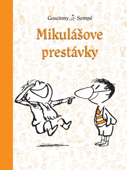Mikulášove prestávky (2.) (Jean-Jacques Sempé, René Goscinny)