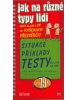 Jak na různé typy lidí (Vojtěch Černý)