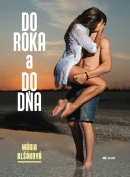 Do roka a do dňa (Mária Blšáková)