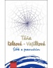 Sítě z pavučin (Táňa Keleová-Vasilková)