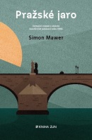 Pražské jaro (Lukáš Novák, Simon Mawer)