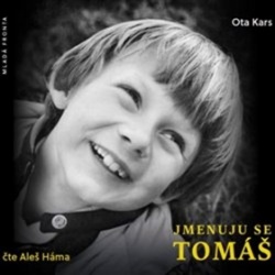 Jmenuju se Tomáš (audiokniha) (Ota Kars)
