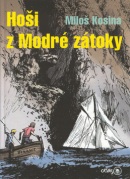 Hoši z Modré zátoky (Miloš Kosina, Gustav Krum)