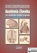 Anatómia človeka pre nelekárske študijné odbory, 2.vydanie (Yvetta Mellová; Gabriela Hešková; Desanka Výbohová; Milan Mello; Lenka Kunertová; Magdaléna Marčeková)