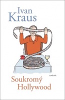 Soukromý Hollywood (Ivan Kraus)