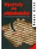 Výstřely na objednávku (Roman Cílek)