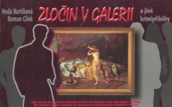 Zločin v galerii (Roman Cílek, Heda Bartíková)