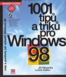 1001 tipů a triků pro Windows 98 + CD (Luboš Haško, Jiří Hlavenka)