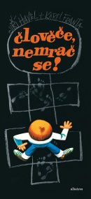 Člověče, nemrač se! (Jiří Havel)