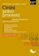 Civilní právo procesní část druhá Řízení vykonávací, řízení insolvenční (Alena Winterová, Alena Macková)