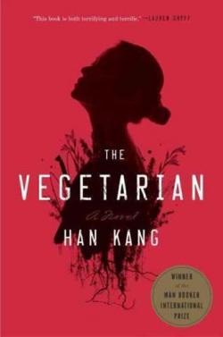 The Vegetarian (Han Kang)