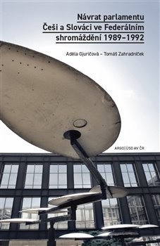 Návrat parlamentu (Adéla Gjuričová, Tomáš Zahradníček)