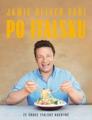 Jamie Oliver vaří po italsku (Jamie Oliver)