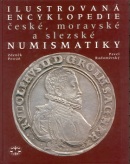 Ilustrovaná encyklopedie numismatiky (Zdeněk Petráň; Pavel Radoměrský)