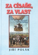 Zacísaře, za vlast (Jiří Polák)