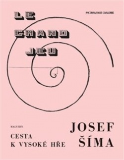 Cesta k vysoké hře (Josef Šíma)