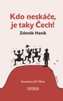 Kdo neskáče, je taky Čech! (Zdeněk Haník)