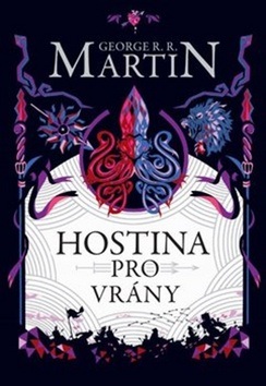 Hostina pro vrány (George R. R. Martin)