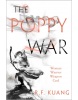 The Poppy War (Rebecca F. Kuang)
