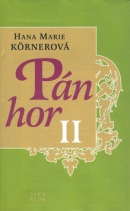 Pán hor II. (Hana Marie Körnerová)