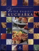 Velká domácí kuchařka (Ladislav Nodl, kolektív)