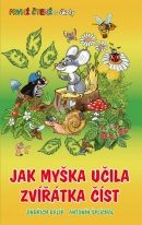 Jak myška učila zvířátka číst - První čtení s úkoly (Jindřich Balík)