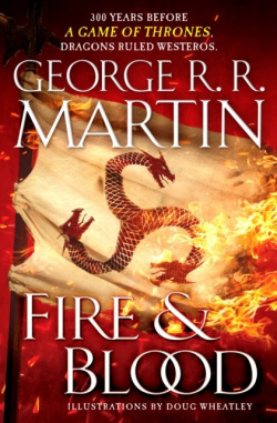 Fire and Blood (George R. R. Martin)