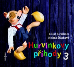 Hurvínkovy příhody 3 (audiokniha) (Helena Štáchová, Miloš Kirschner, Vladimír Straka, Jiří Středa, Luboš Homola)