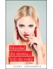 Manžel do domu… hůl do ruky (Alena Jakoubková)