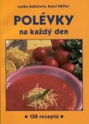 Polévky na každý den (Lenka Mahelová, Karel Höfler)