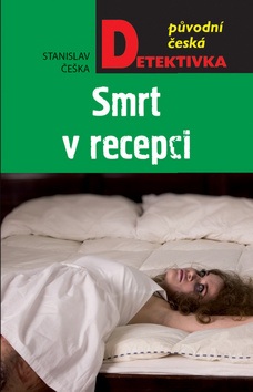 Smrt v recepci (Daniela Mičanová)