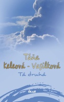 Tá druhá, 2. vydanie (Táňa Keleová-Vasilková)