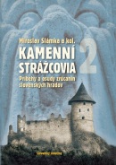 Kamenní strážcovia 2 (kolektív, Miroslav Slámka)