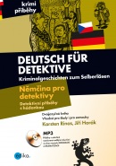 Němčina pro detektivy - Detektivní příběhy s hádankou (Karsten Rinas, Jiří Horák)