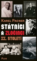 Státníci a zločinci XX. století (Karel Pacner)