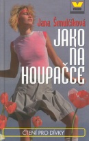 Jako na houpačce (Jana Šimulčíková)