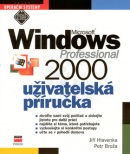 Microsoft Windows 2000 Professional (Petr Broža, Jiří Hlavenka)