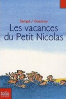 Les  Vacances du Petit Nicolas (Jean-Jacques Sempé, René Goscinny)