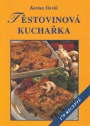 Těstovinová kuchařka (Jiří Poláček, Karina Havlů)