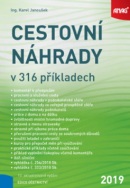 Cestovní náhrady v 316 příkladech 2019 (Karel Janoušek)